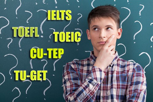 เลือก อะไรดี IELTS TOEFL TOEIC CU-TEP TU-GET